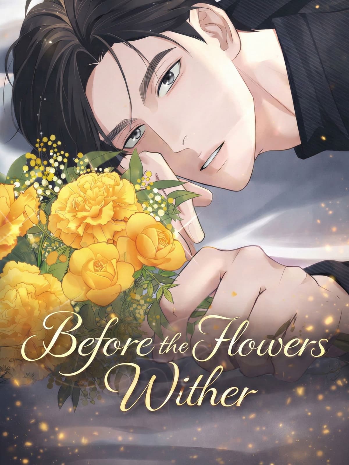 Before the Flowers Wither