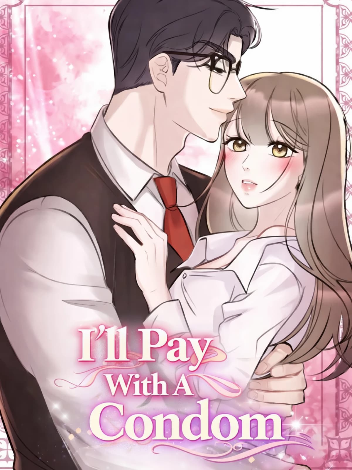 I'll Pay with a Condom