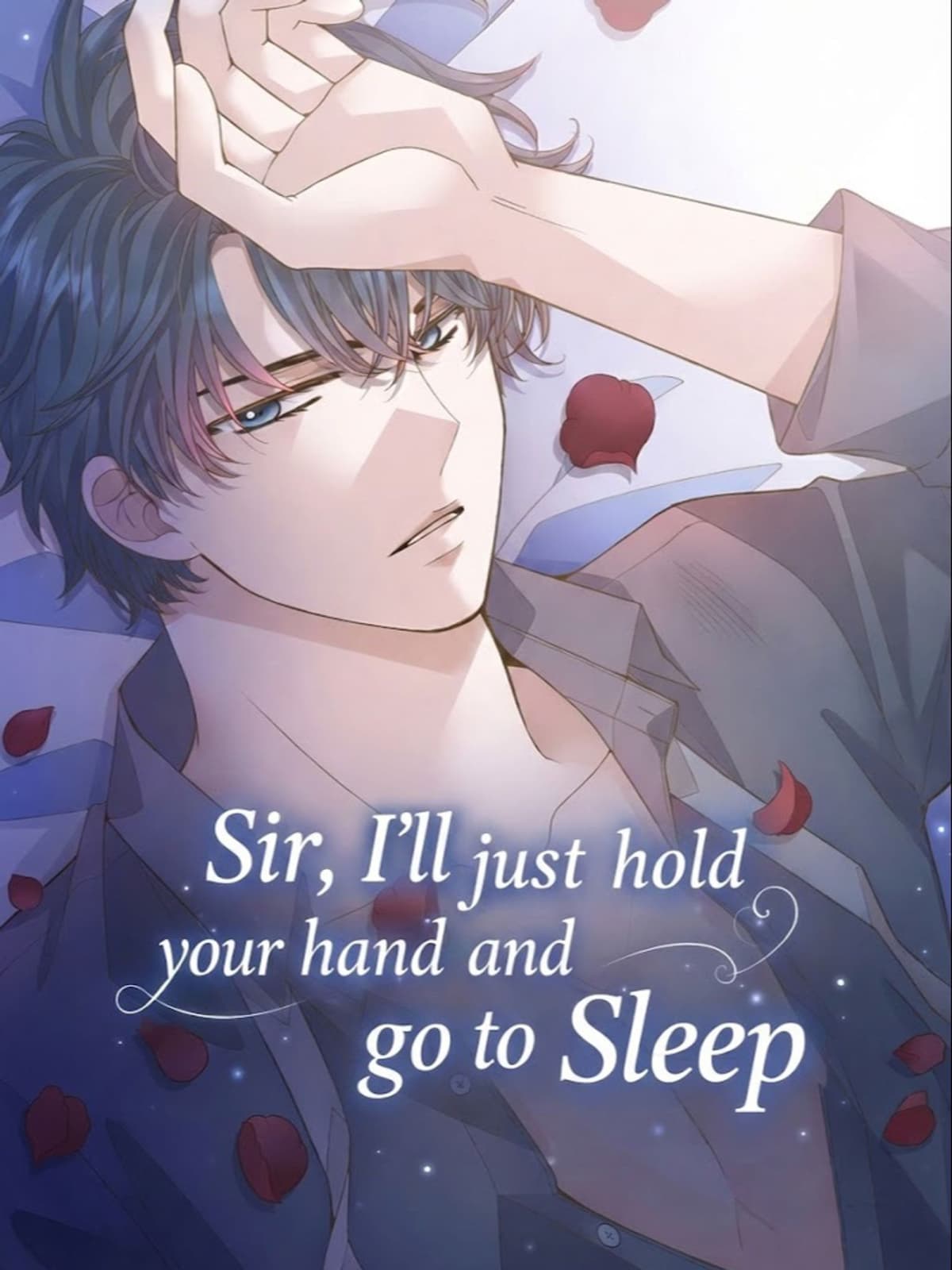 Director, I’ll Just Hold Your Hand and Sleep