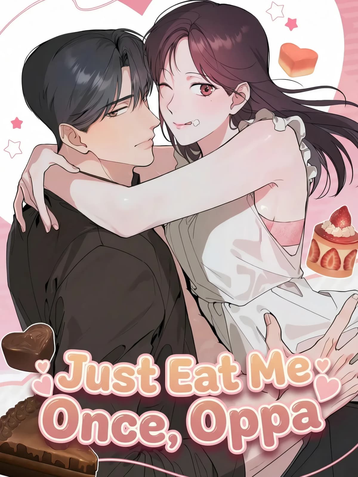 Just Eat Me Once, Oppa