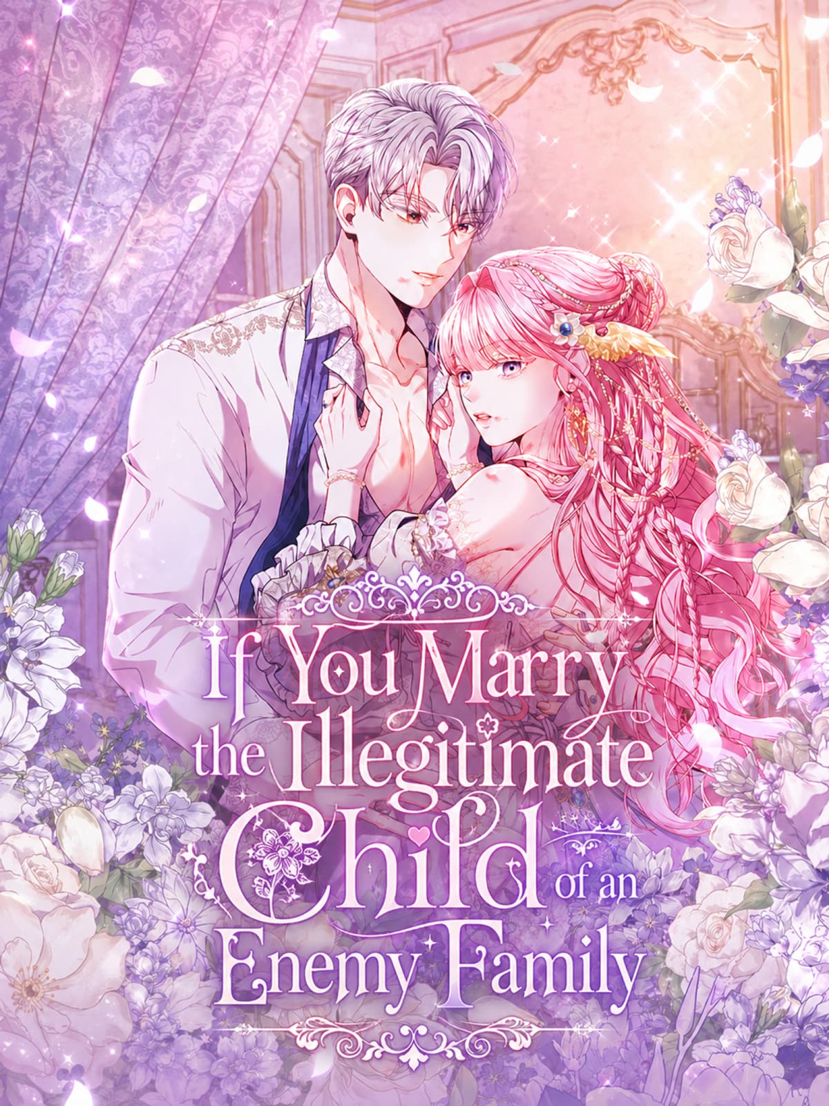If You Marry the Illegitimate Child of an Enemy Family