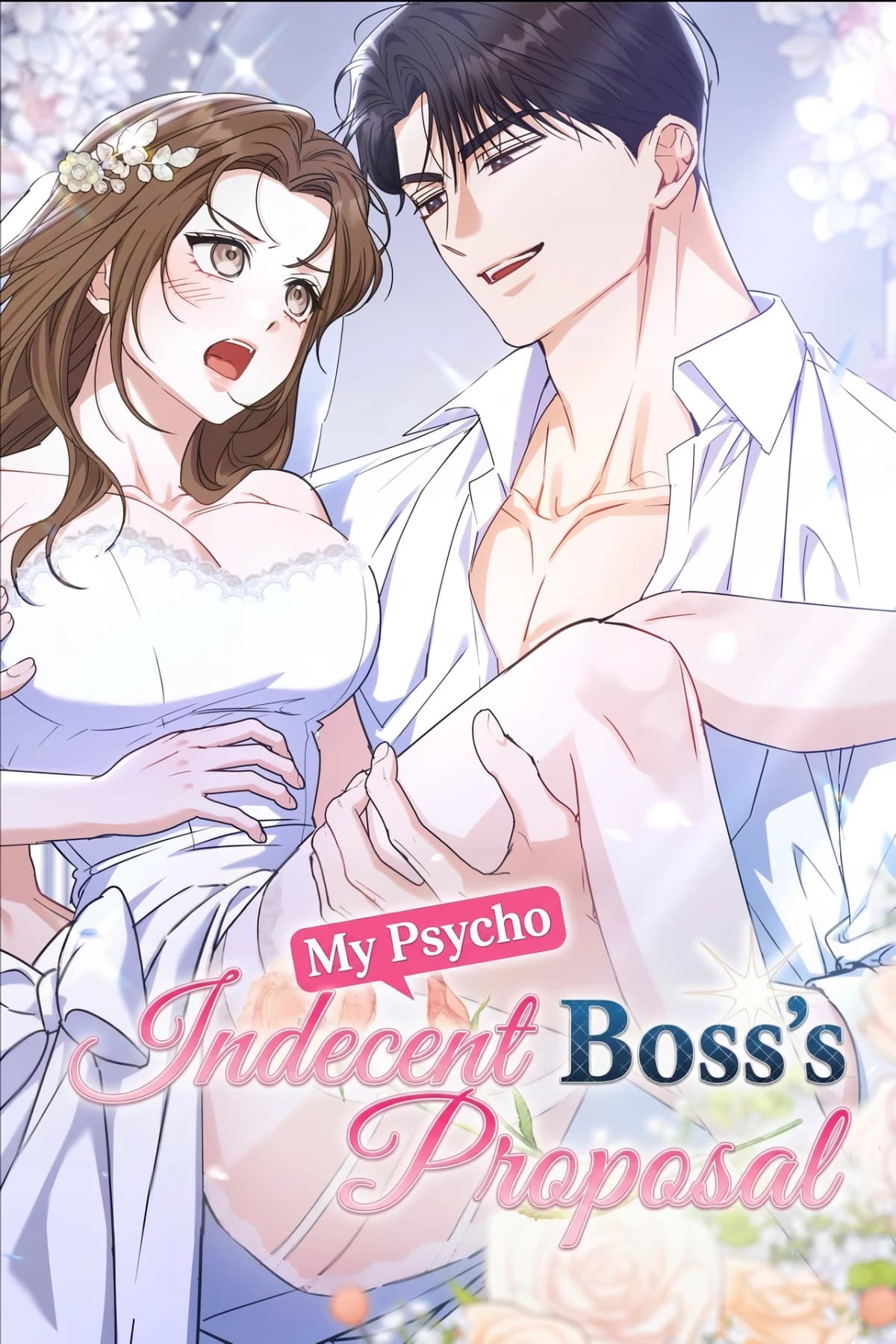 My Psycho Boss’s Indecent Proposal