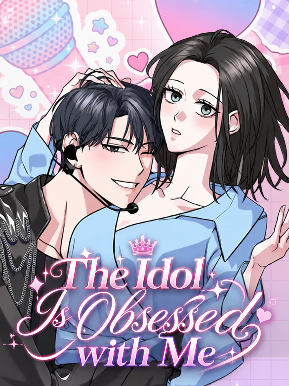 The Idol is Obsessed with Me