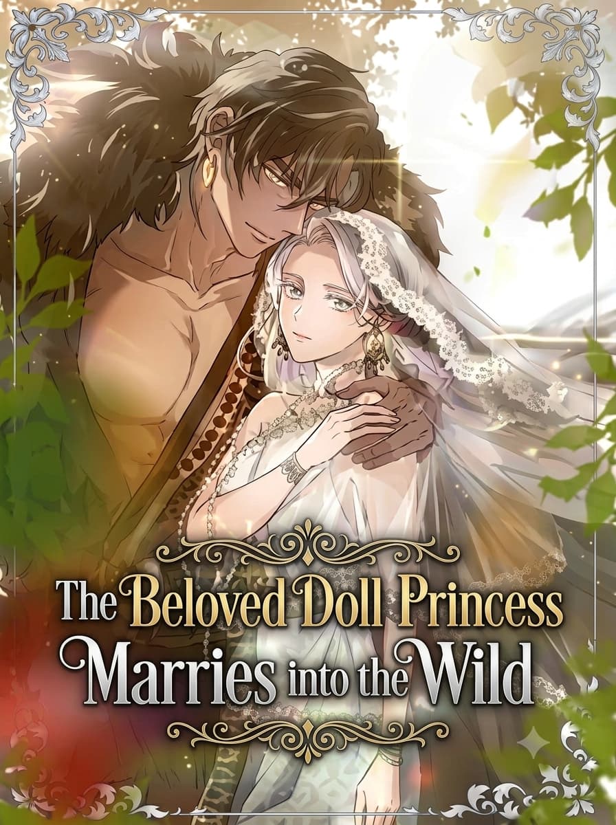 The Beloved Doll Princess Marries into the Wild