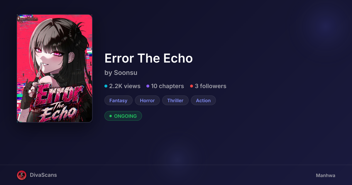 Error The Echo by Soonsu | DivaScans