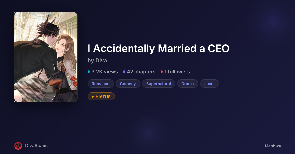 I Accidentally Married a CEO | DivaScans