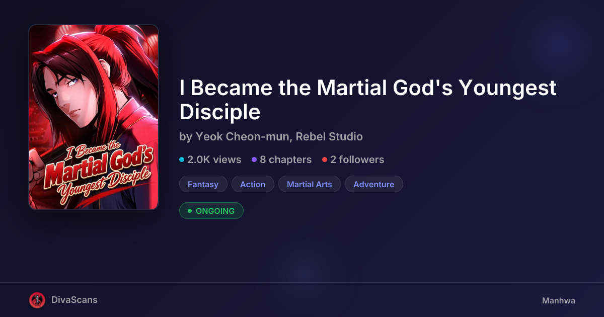I Became the Martial God's Youngest Disciple by Yeok Cheon-mun, Rebel ...