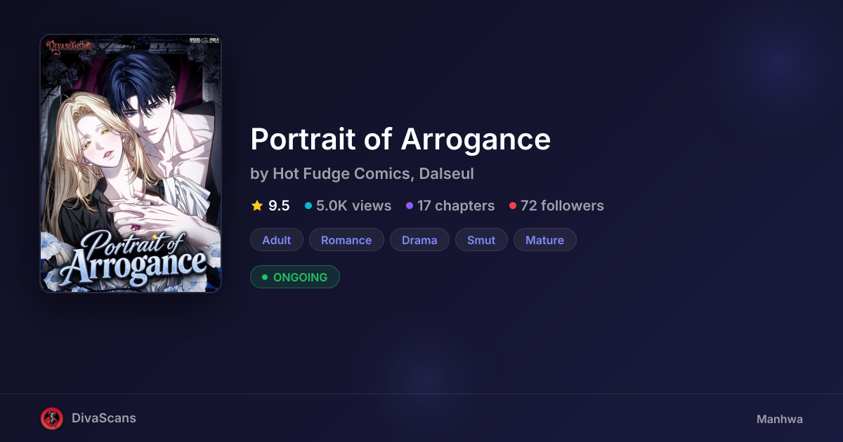 Portrait of Arrogance by Hot Fudge Comics, Dalseul | DivaScans