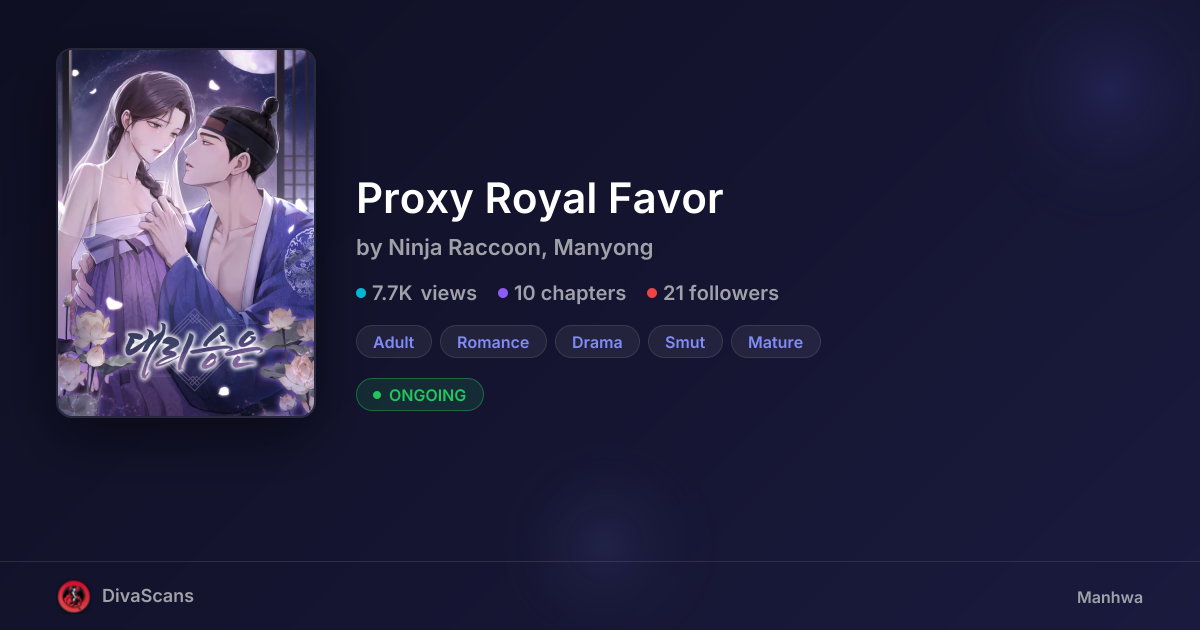 Proxy Royal Favor by Ninja Raccoon, Manyong | DivaScans