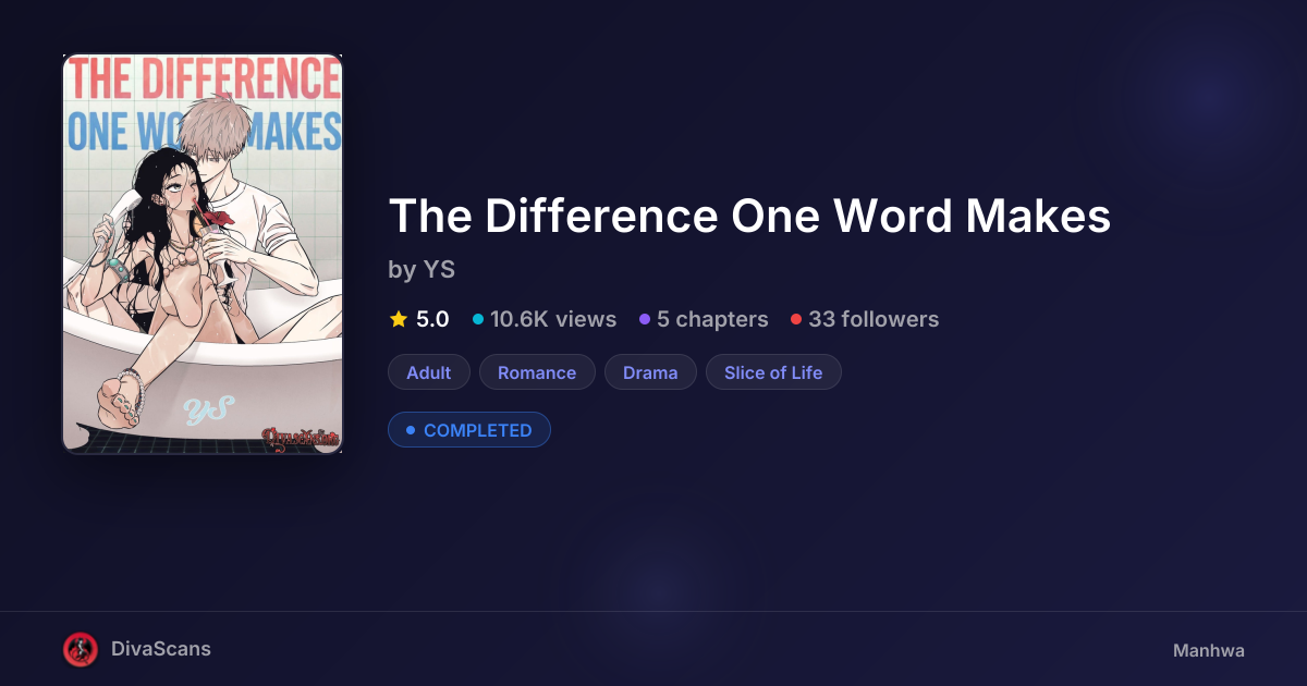 The Difference One Word Makes by YS | DivaScans