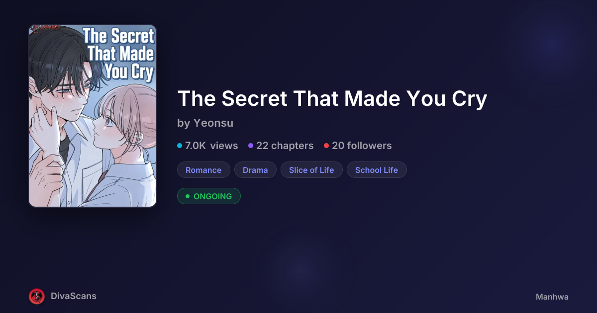 The Secret That Made You Cry by Yeonsu | DivaScans