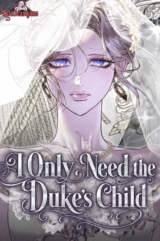 I Only Need the Duke's Child